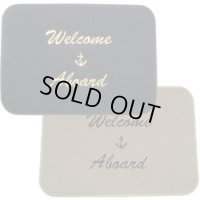 ウエルカム　マット　Welcome Aboard